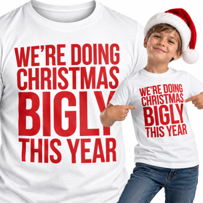 KOSZULKA DZIECIĘCA ŚWIĄTECZNA WE'RE DOING CHRISTMAS BIGLY THIS YEAR